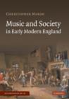 Image for Music and Society in Early Modern England with Audio CD