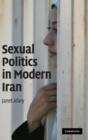 Image for Sexual Politics in Modern Iran