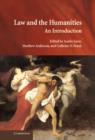 Image for Law and the humanities  : an introduction