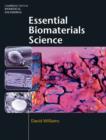 Image for Essential biomaterials science