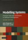 Image for Modelling systems  : practical tools and techniques in software development