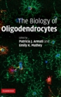 Image for The biology of oligodendrocytes