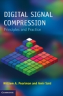 Image for Digital signal compression  : principles and practice