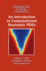 Image for An Introduction to Computational Stochastic PDEs