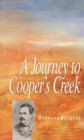 Image for A Journey To Cooper&#39;s Creek