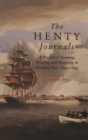 Image for The Henty Journals : A Record of Farming, Whaling and Shipping in Portland Bay, 1834-1839
