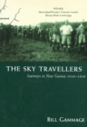 Image for The Sky Travellers : Journeys in New Guinea 1938-1939