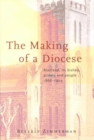 Image for The Making Of A Diocese