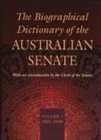 Image for Biographical Dictionary of the Australian Senate Volume 1