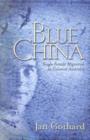 Image for Blue China : Single Female Migration to Colonial Australia