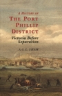 Image for A History Of The Port Phillip District