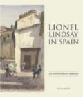 Image for Lionel Lindsay In Spain