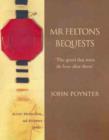 Image for Mr Felton&#39;s Bequests