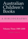 Image for Australian Children&#39;s Books Volume 3: 1980-2000