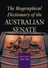 Image for The Biographical Dictionary of the Australian Senate Volume 2
