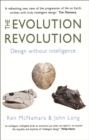 Image for The Evolution Revolution : Design without intelligence