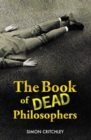 Image for The Book Of Dead Philosophers