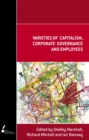 Image for Varieties of Capitalism, Corporate Governance and Employees