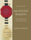 Image for Mr Felton&#39;s Bequests