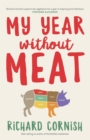 Image for My Year Without Meat
