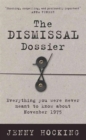 Image for The Dismissal Dossier