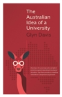 Image for The Australian Idea of a University