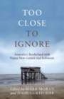 Image for Too Close to Ignore