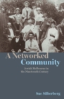 Image for A Networked Community : Jewish Melbourne in the Nineteenth Century