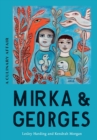 Image for Mirka &amp; Georges : A Culinary Affair