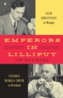 Image for Emperors in Lilliput  : Clem Christesen of Meanjin and Stephen Murray-Smith of Overland
