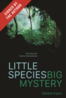 Image for Little species, big mystery  : the story of homo floresiensis