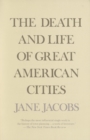Image for Death and Life of Great American Cities