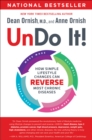 Image for Undo It!: How Simple Lifestyle Changes Can Reverse Most Chronic Diseases