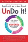 Image for Undo it!  : how simple lifestyle changes can reverse most chronic diseases