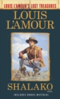 Image for Shalako (Louis L&#39;Amour&#39;s Lost Treasures): A Novel