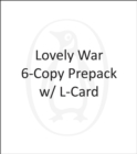 Image for Lovely War 6-Copy Prepack w/ L-Card