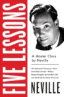 Image for Five lessons: a master class by Neville