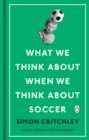 Image for What we think about when we think about soccer