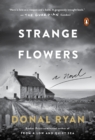 Image for Strange Flowers: A Novel