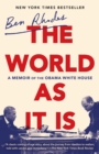 Image for World as It Is: A Memoir of the Obama White House