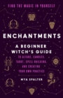Image for Enchantments  : find the magic in yourself