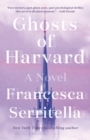 Image for Ghosts of Harvard  : a novel