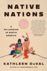 Image for Native Nations : A Millennium in North America
