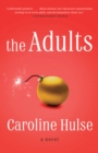 Image for Adults: A Novel