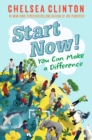 Image for Start Now!: You Can Make a Difference