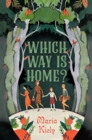 Image for Which Way Is Home?
