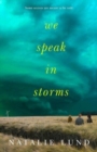 Image for We Speak in Storms