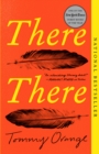 Image for There there: a novel