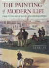 Image for Painting of Modern Life: Paris in the Art of Manet and His Followers