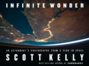 Image for Infinite wonder: an astronaut&#39;s photographs from a year in space